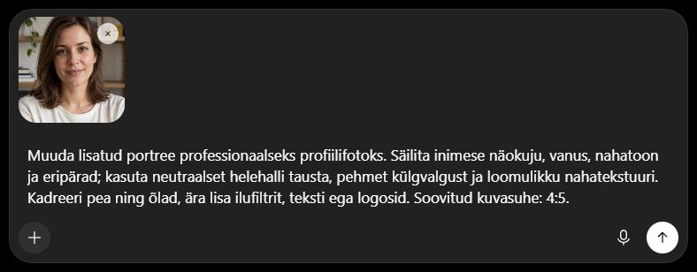 Tegelik ChatGPT sisestusväli: lisatud sünteetiline portree, selle all eestikeelne pildijuhis, all vasakul plussnupp ja paremal ülesnool saatmiseks.
